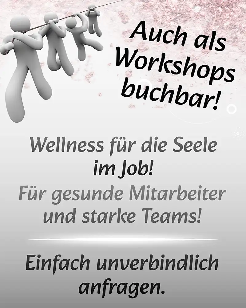 Wellness für die Seele im Job – jetzt anfragen!